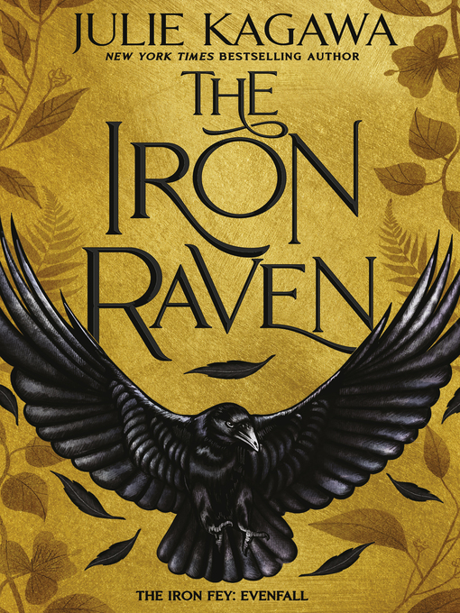 Title details for The Iron Raven by Julie Kagawa - Available